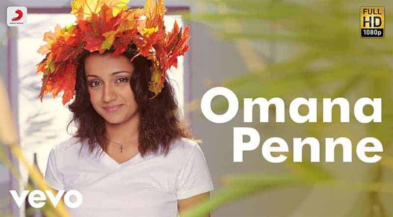 Omana Penne Song Lyrics From Vinnaithaandi Varuvaayaa Omana Penne Song Lyrics From Vinnaithaandi Varuvaayaa