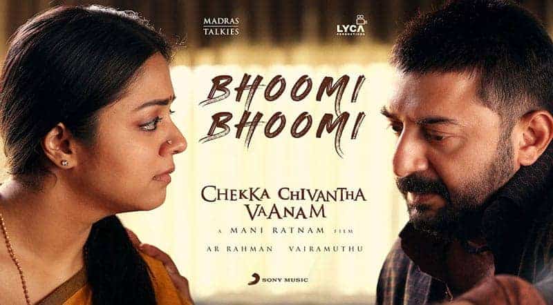 Bhoomi Bhoomi Song Lyrics From Chekka Chivantha Vaanam Bhoomi Bhoomi Song Lyrics From Chekka Chivantha Vaanam Tamil Movie
