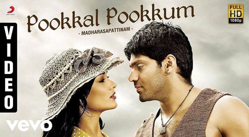 Pookal Pookum Tharunam Song Lyrics From Madharasapattinam