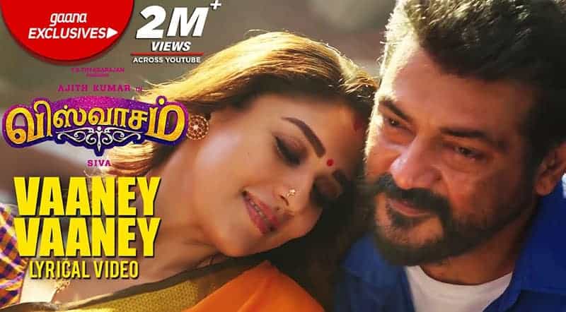 Vaaney Vaaney Song Lyrics From Viswasam Movie Vaaney Vaaney Song Lyrics From Viswasam