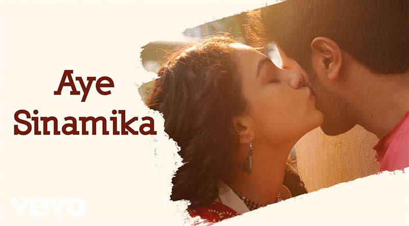 Aye Sinamika Song Lyrics From O Kadhal Kanmani Movie Aye Sinamika Song Lyrics From O Kadhal Kanmani