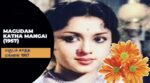 Magudam Katha Mangai
