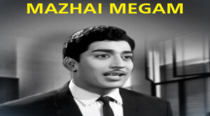 Mazhai Megam
